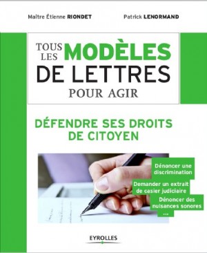 Tous les modèles de lettres pour agir  défendre ses droits de citoyen